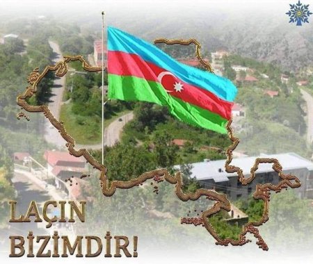 2020-ci il 1 dekabr tarixində Laçın rayonu işğaldan azad edilmişdir!