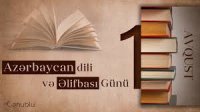 1 Avqust Azərbaycan  Əlifbası və Dili Günüdür