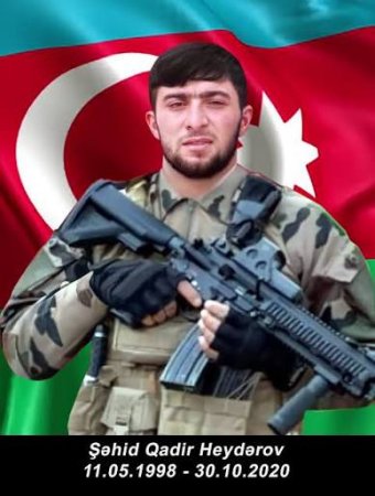 Unudulmayan ömür, əbədi yaşayan ad-ŞƏHİD QADİR HEYDƏROV